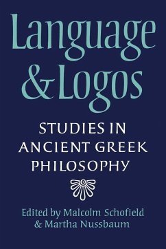 Language and Logos - Schofield, Malcolm; Nussbaum, Martha