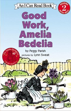 Good Work, Amelia Bedelia - Parish, Peggy