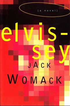 Elvissey - Womack, Jack