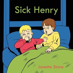 Sick Henry - Stone, Janette
