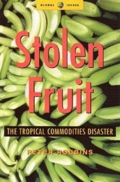 Stolen Fruit - Robbins, Peter