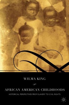 African American Childhoods - King, W.