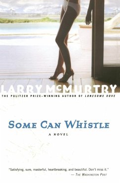 Some Can Whistle - Mcmurtry, Larry