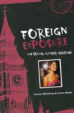 Foreign Exposure - Mechling, Lauren; Moser, Laura