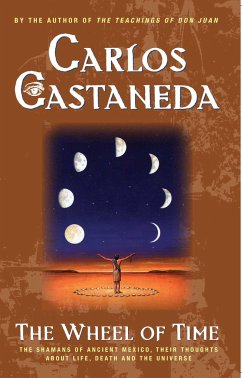 The Wheel of Time - Castaneda, Carlos