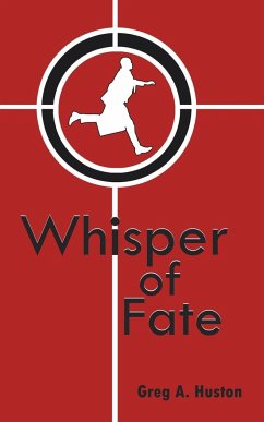 Whisper of Fate - Huston, Greg A.