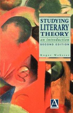 Studying Literary Theory - Webster, Roger Studying Literary Theory - Webster, Roger