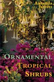 Ornamental Tropical Shrubs