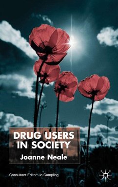 Drug Users in Society - Neale, Joanne