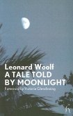 A Tale Told by Moonlight