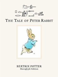 The Tale of Peter Rabbit - Potter, Beatrix