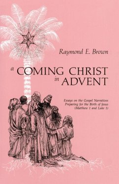 A Coming Christ in Advent - Brown, Raymond E