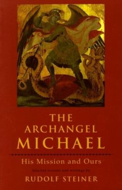 The Archangel Michael - Steiner, Rudolf