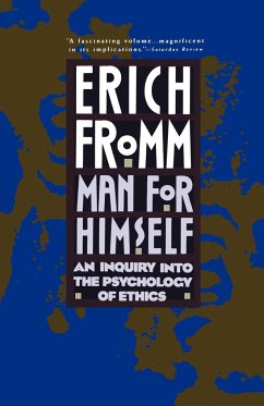 Man for Himself - Fromm, Erich