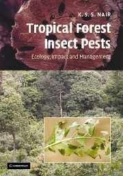 Tropical Forest Insect Pests - Nair, K S S