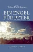 Ein Engel für Peter - Ringeisen, Helmut