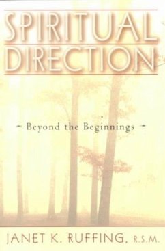 Spiritual Direction - Ruffing, Janet K.