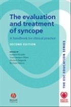 The Evaluation and Treatment of Syncope - Benditt / ROWE / Johnson