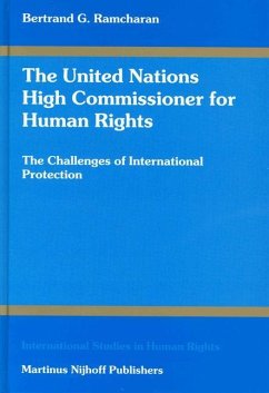The United Nations High Commissioner for Human Rights: The Challenges of International Protection - Ramcharan, Bertie G.