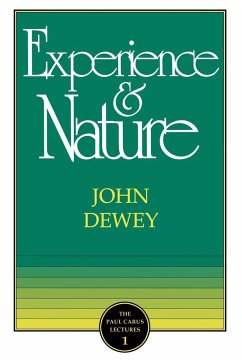 The Experience and Nature - Dewey, John