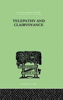 Telepathy and Clairvoyance - Tischner, Rudolf