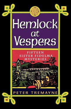 Hemlock at Vespers - Tremayne, Peter