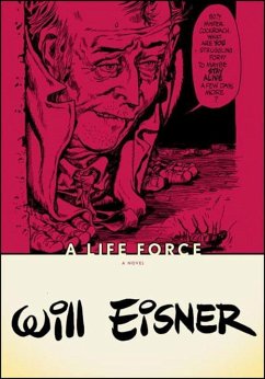 A Life Force - Eisner, Will