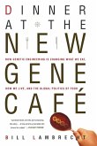 Dinner at the New Gene Cafe