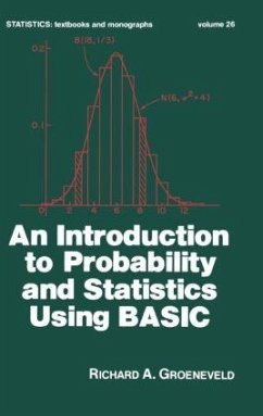 An Introduction to Probability and Statistics Using Basic - Groeneveld