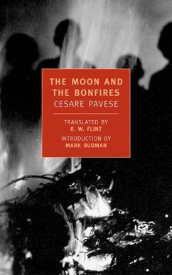 The Moon and the Bonfires - Pavese, Cesare