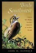 Birds of the Southwest - Rappole, John H.