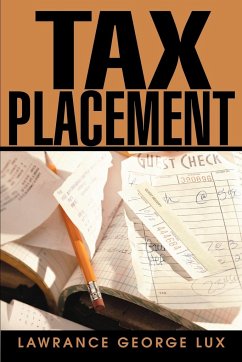 Tax Placement - Lux, Lawrance George