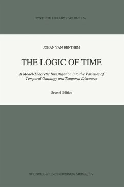 The Logic of Time - Benthem, Johan F .A. K. van