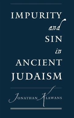 Impurity and Sin in Ancient Judaism - Klawans, Jonathan