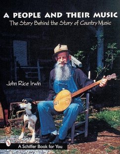 A People and Their Music - Irwin, John Rice