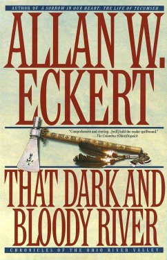 That Dark and Bloody River - Eckert, Allan W