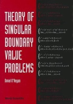 Theory of Singular Boundary Value Problems - O'Regan, Donal