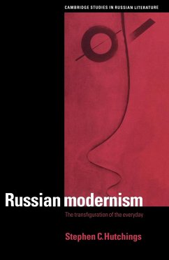 Russian Modernism - Hutchings, Stephen C.
