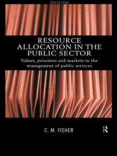 Resource Allocation in the Public Sector - Fisher, Colin