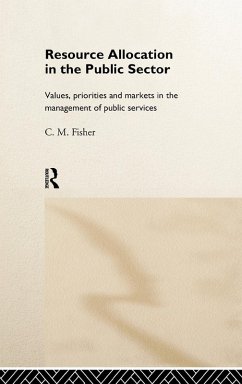 Resource Allocation in the Public Sector - Fisher, Colin