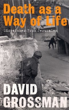 Death as a Way of Life - Grossman, David