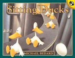 Sitting Ducks - Bedard, Michael