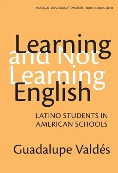Learning and Not Learning English - Valdes, Guadalupe