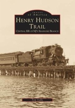 Henry Hudson Trail: Central RR of Nj's Seashore Branch - Gallo, Tom