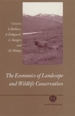 The Economics of Landscape and Wildlife Conservation - Dabbert, S.; Dubgaard, A.; Whitby, Martin