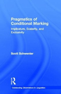 Pragmatics of Conditional Marking - Schwenter, Scott