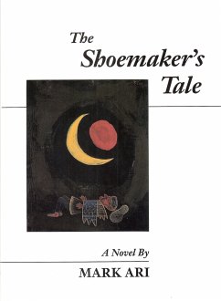 The Shoemaker's Tale - Ari, Mark