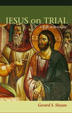 Jesus on Trial - Sloyan, Gerard S