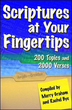 Scriptures at Your Fingertips - Graham, Merry; Bye, Rachel