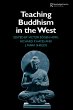 Teaching Buddhism in the West - Bild 1
